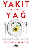 Yakıt Olarak Yağ