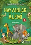 Hayvanlar Alemi 1 - Karadaki Büyük Dostlarımız