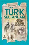 Türk Sultanları