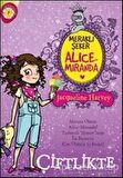 Meraklı Şeker Alice Miranda Çiftlikte