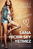 Sana Hiçbir Şey Yetmez - Dedikoducu Kız Üçüzler