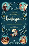 Bütün Oyunlarıyla Shakespeare