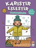 Mevsimleri Keşfet - Karıştır Eşleştir - M. Sacide Kafalı - Sincap Kitap