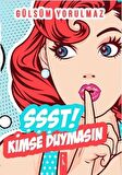 Şşşt! Kimse Duymasın