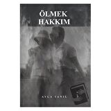 Ölmek Hakkım
