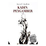 Kadın Peygamber