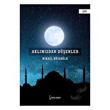 Aklımızdan Düşenler