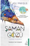 Şaman Gözü (Kham Karak)
