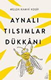 Aynalı Tılsımlar Dükkanı