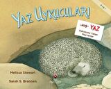 Yaz Uykucuları: Yaz Uykusuna Yatan Hayvanlar