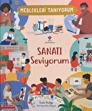 Meslekleri Tanıyorum : Sanatı Seviyorum