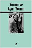 Yorum ve Aşırı Yorum