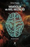 Yaratıcılık Ve Akıl Hastalığı