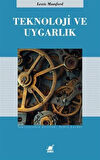 Teknoloji ve Uygarlık / Lewis Mumford