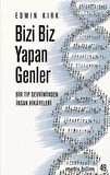 Bizi Biz Yapan Genler