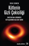 Kütlenin Gizli Çekiciliği