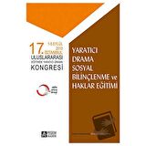 Yaratıcı Drama Sosyal Bilinçlendirme ve Haklar Eğitimi / Pegem Akademi Yayıncılık