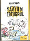Yavyum Ertuğrul