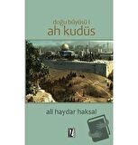 Doğu Büyüsü - Ah Kudüs