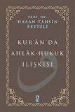 Kur’an’da Ahlak-Hukuk İlişkisi