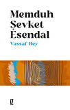 Vassaf Bey / Memduh Şevket Esendal