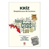 Kriz Disiplinlerarası Bir İnceleme
