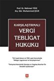 Karşılaştırmalı Vergi Tebligat Hukuku