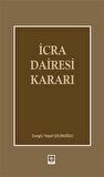 İcra Dairesi Kararı