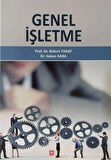 Genel İşletme / Prof. Dr. Bülent Tokat