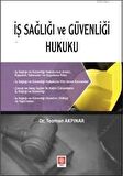 İş Sağlığı ve Güvenliği Hukuku