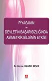 Piyasanın ve Devletin Başarısızlığında Asimetrik Bilginin Etkisi