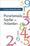 Pazarlamada Sayılar ve Anlamları