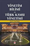 Yönetim Bilimi ve Türk Kamu Yönetimi