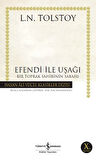 Efendi ile Uşağı - Bir Toprak Sahibinin Sabahı - Hasan Ali Yücel Klasikleri