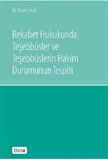 Rekabet Hukukunda Teşebbüsler ve Teşebbüslerin Hakim Durumunun Tespiti