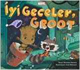 Marvel - İyi Geceler, Groot