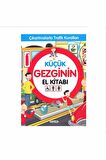 Küçük Gezginin El Kitabı - Çıkartmalarla Trafik Kuralları