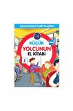 Küçük Yolcunun El Kitabı - Çıkartmalarla Trafik Kuralları