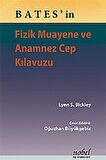 Bates'in Fizik Muayene ve Anamnez Cep Kılavuzu