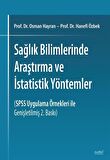 Sağlık Bilimlerinde Araştırma ve İstatistik Yöntemler
