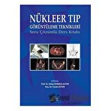 Nükleer Tıp Görüntüleme Teknikleri