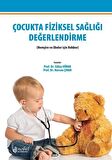 Çocukta Fiziksel Sağlığı Değerlerndirme