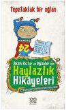 Akıllı Kızlar ve Oğlanlar İçin Haylazlık Hikayeleri : Tepetaklak Bir Oğlan