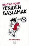 Bahtsız Norm 6 - Yeniden Başlamak