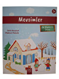 Mevsimler (3+ Yaş) İlk Bilgilerim Dizisi