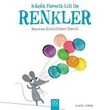 Küçük Farecik Lili ile Renkler