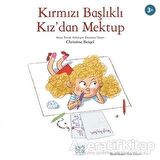 Kırmızı Başlıklı Kız’dan Mektup