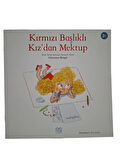 Kırmızı Başlıklı Kız’dan Mektup