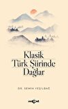 Klasik Türk Şiirinde Dağlar
