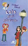 Lola Gizli Görevde